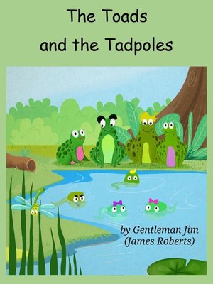 cover image of The Toads and the Tadpoles